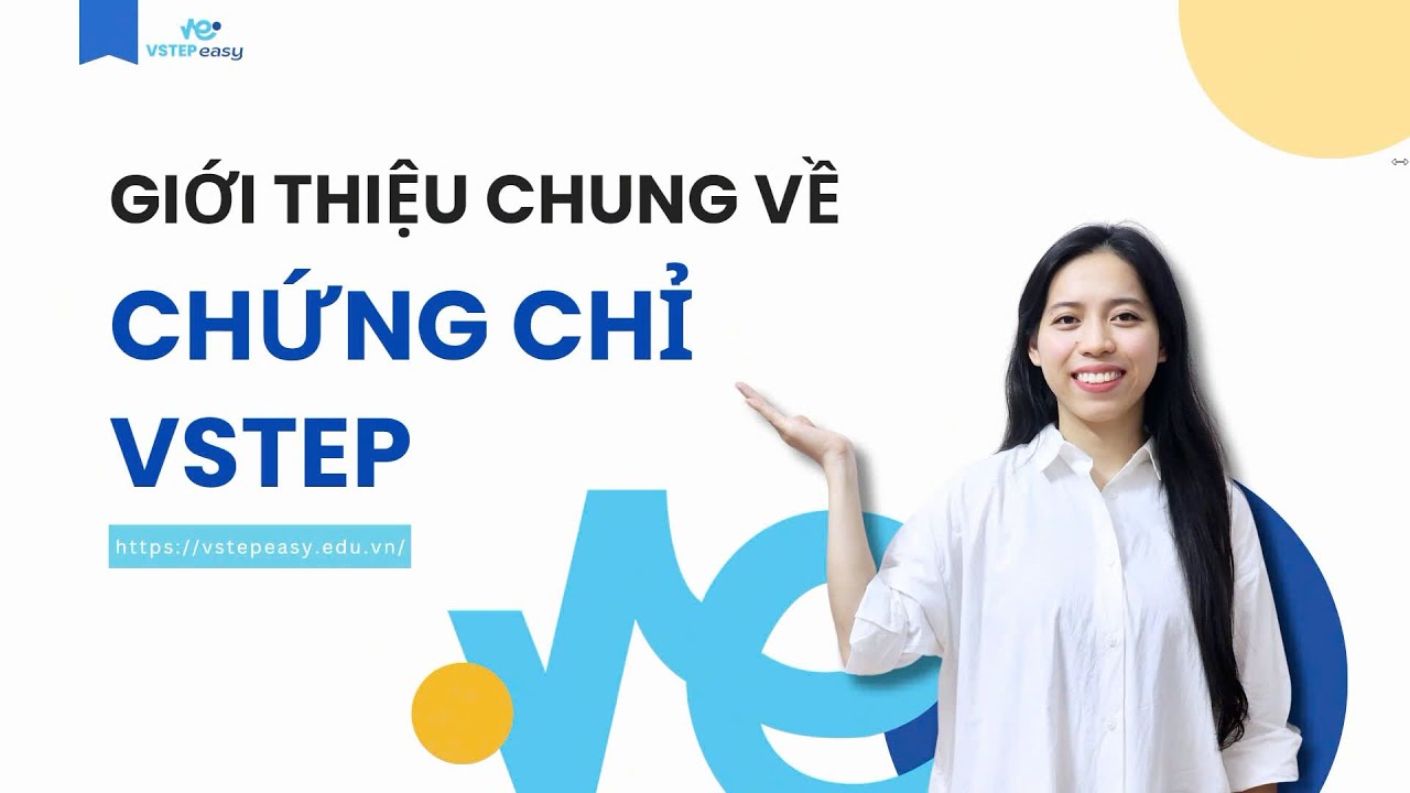 Giới thiệu chung về VSTEP (Khung năng lực Ngoại ngữ 6 bậc) | Learn with Jess