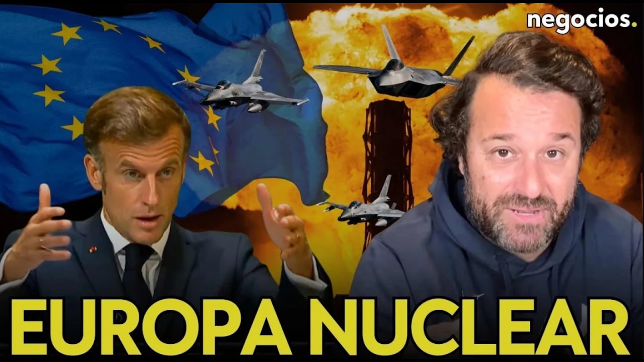 EUROPA ENTRA EN LA ERA NUCLEAR: El giro histórico de Macron hacia la 