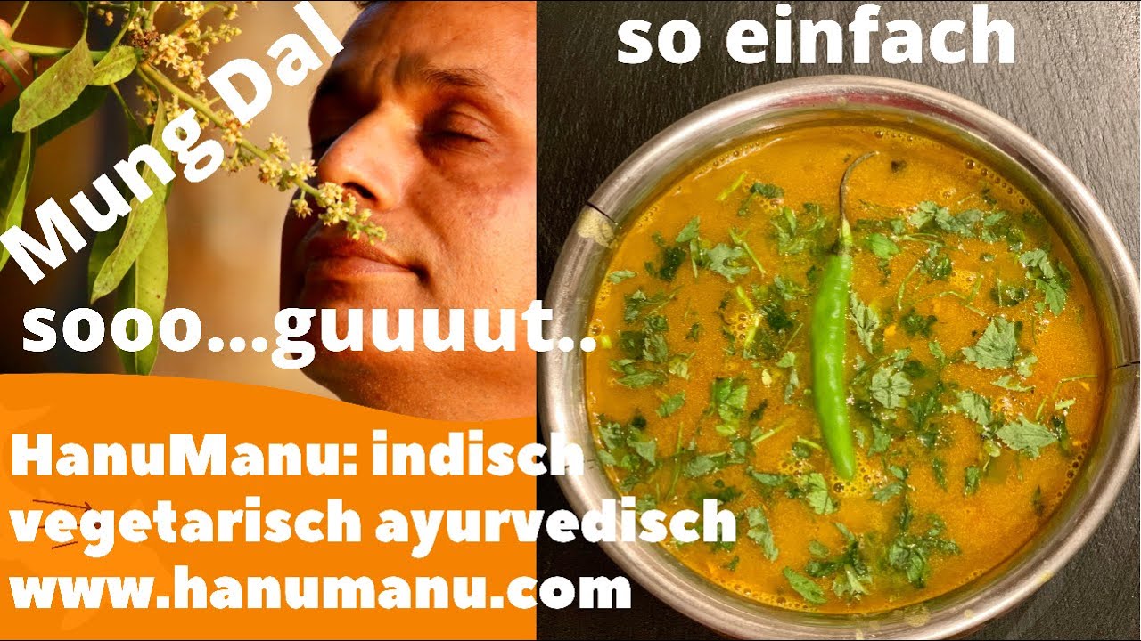 Mung Dal-einfach das Beste / Mung Dal-simply the best ….einfacher geht nicht und wirkt Wunder