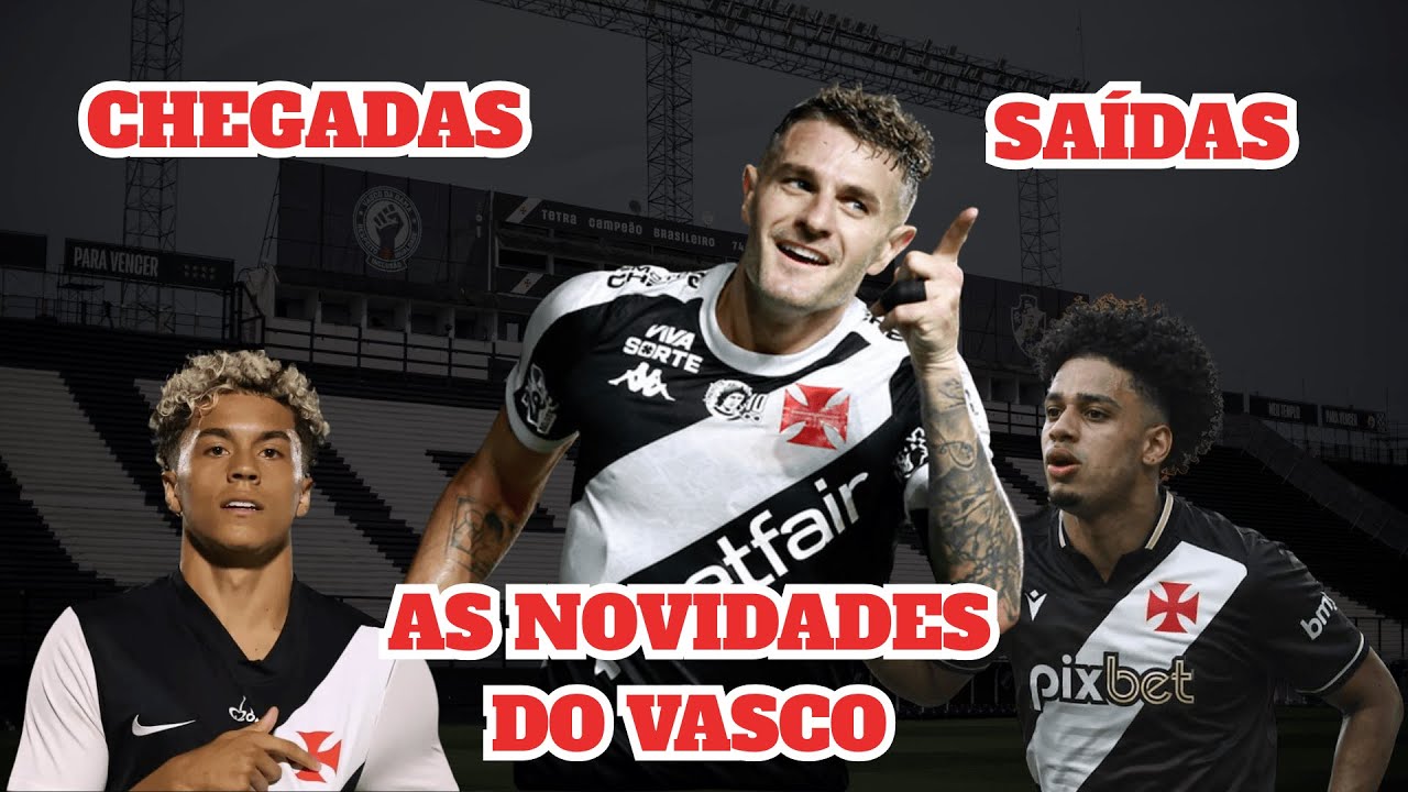 CHEGADAS, SAÍDAS E COPINHA - O VASCO DE 2026 ATÉ AGORA