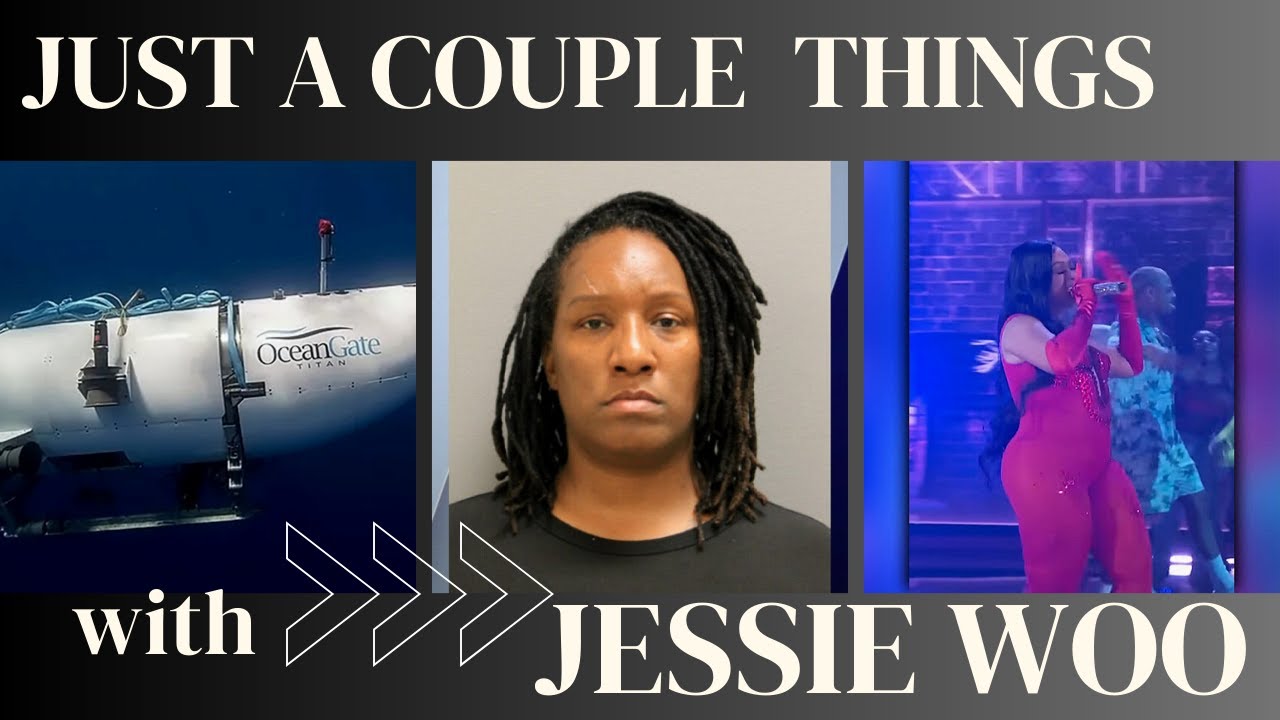 JESS A COUPLE THINGS: Oceangate + Trina's Bodyshaming + Carlisha Hood