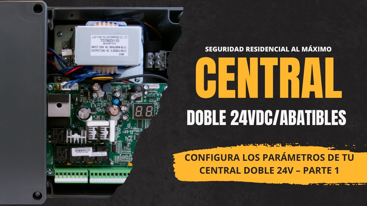 Central doble 24V para motores abatibles ⚙️ | Configuración de parámetros – Parte 1