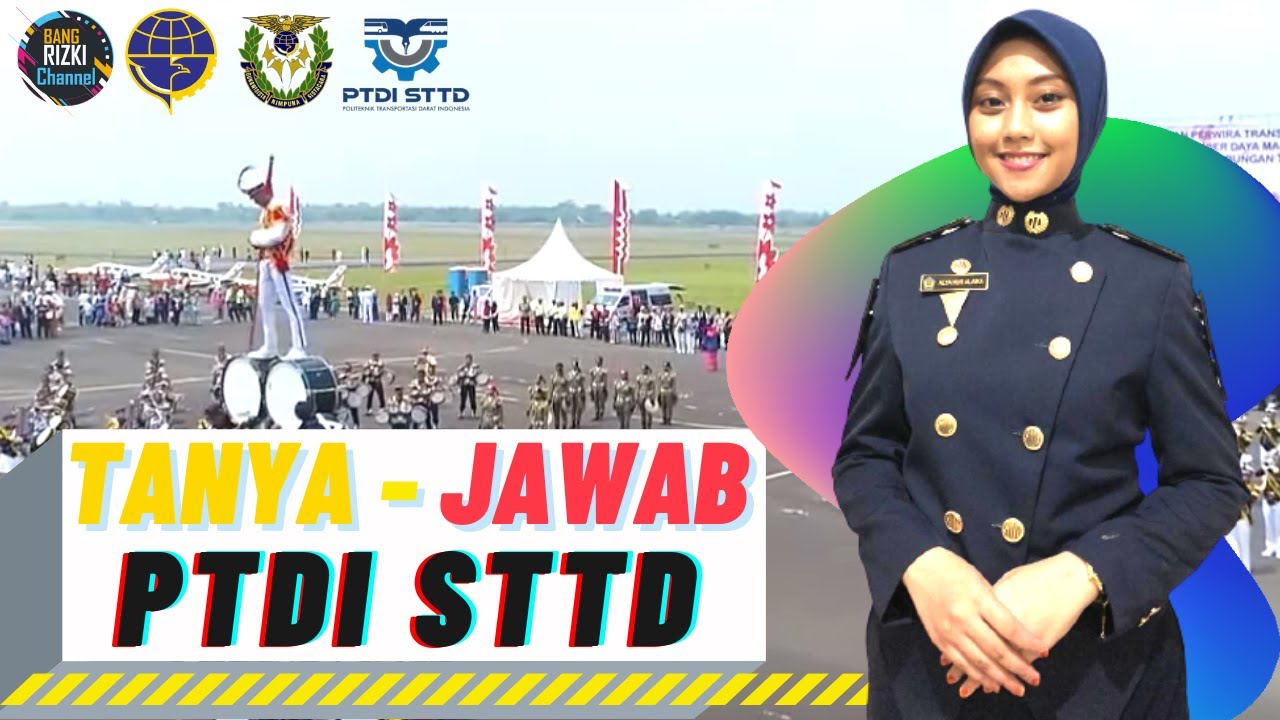 TERBARUU!!! Seleksi PTDI STTD | Tanya-Jawab seputar seleksi