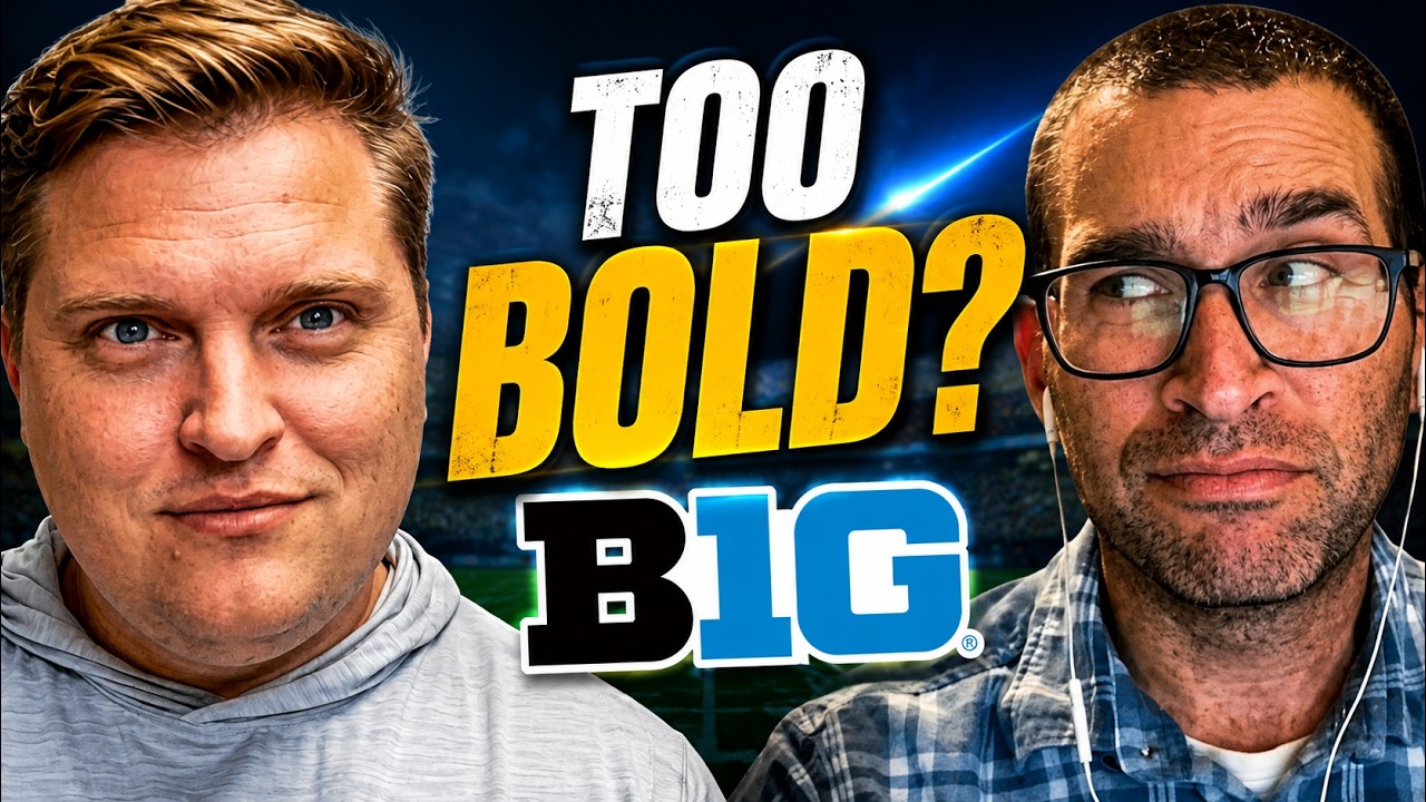 Big Ten Bold Predictions for Football in 2026!
