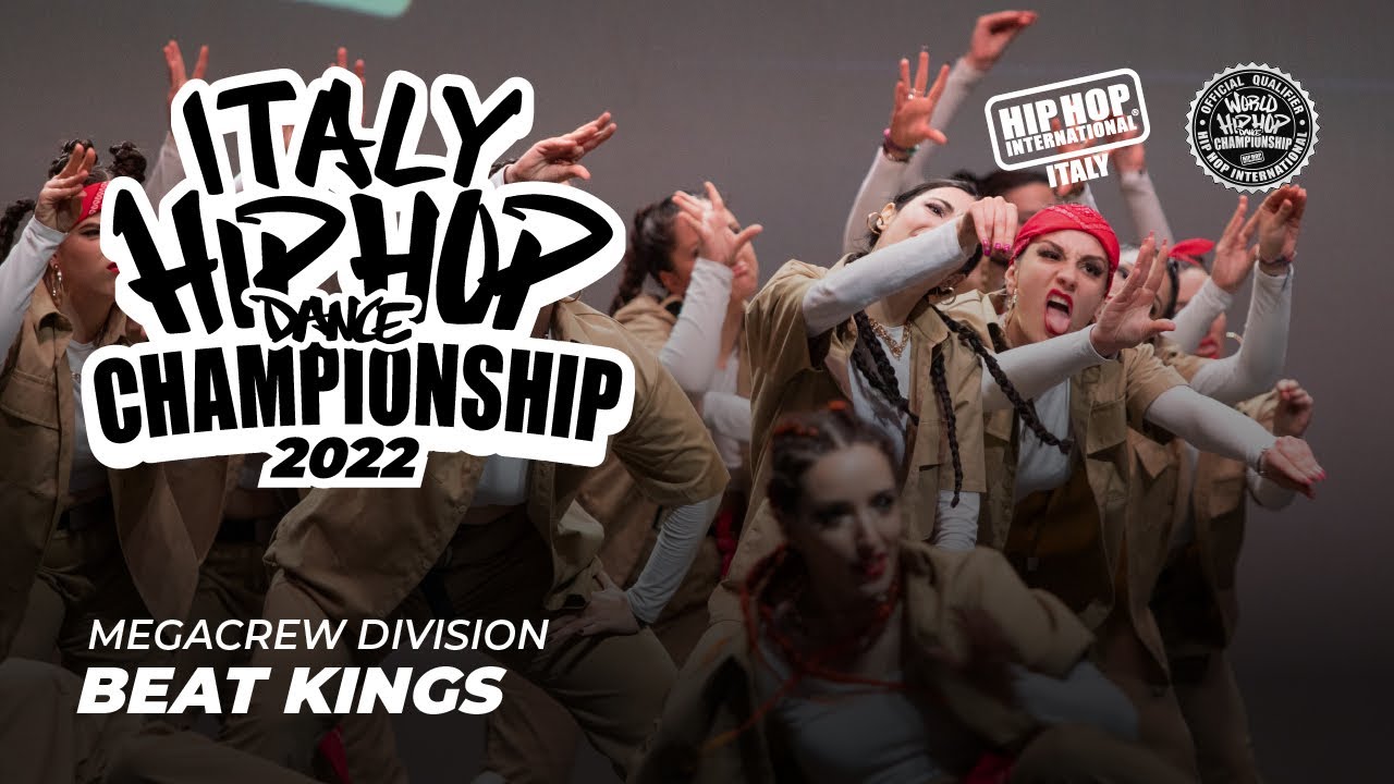 BEAT KINGS - Megacrew Division | Italy Hip Hop Dance Championship 2022