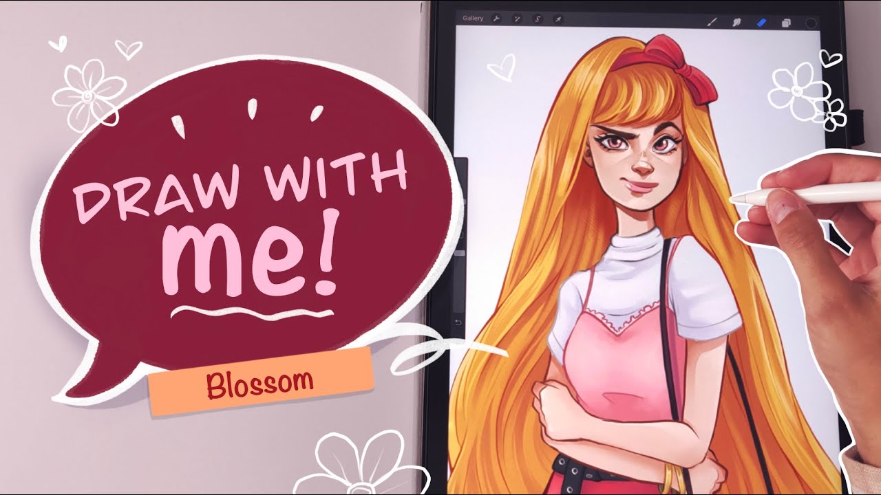 Draw with Me # 02 | Blossom 🌸 Redesigning Power Puff Girls