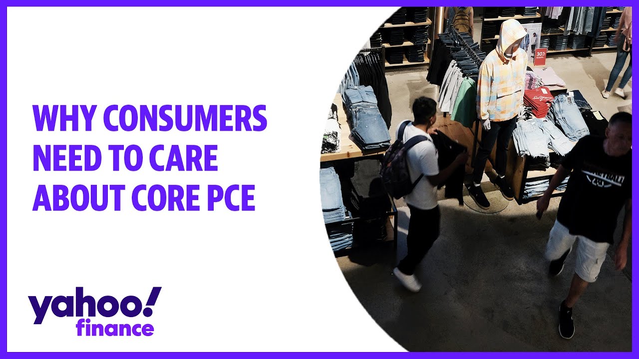 Why consumers need to care about core PCE