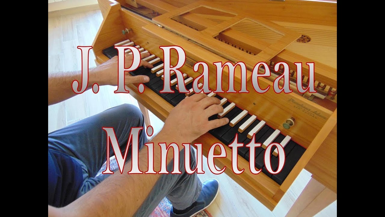 J. P. Rameau: Minuetto - Spinetta