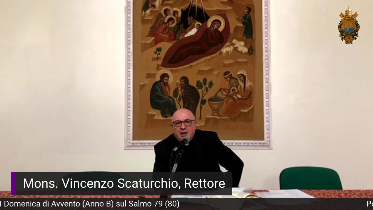 Lectio Divina I Domenica di Avvento (Anno B) sul Salmo 79 (80)