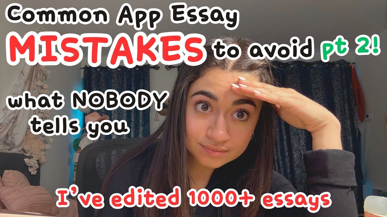 What NOT to Do in Your Common App Essay (I've edited 1000+ essays) || Cecile S