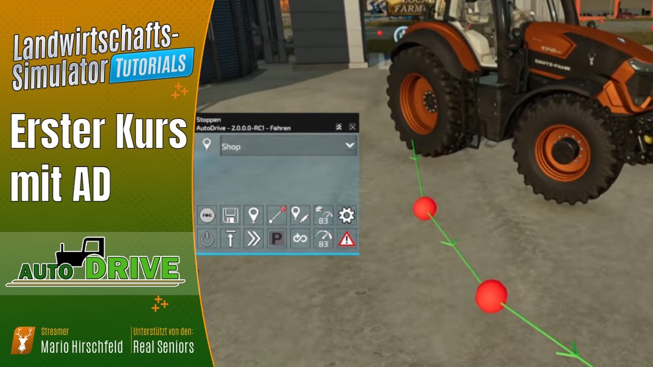 LS22 Tutorials: 🚜 Auto Drive - Erste Schritte - Grundlagen für Anfänger mit AutoDrive