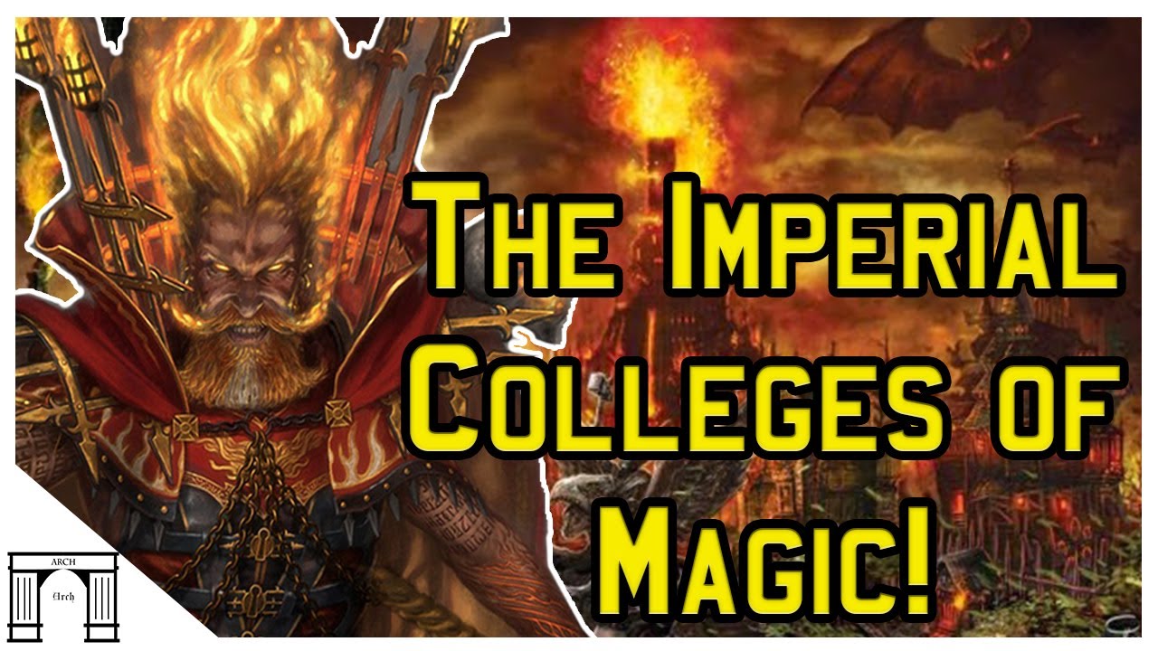 Warhammer Fantasy Lore! The Colleges of Magic!
