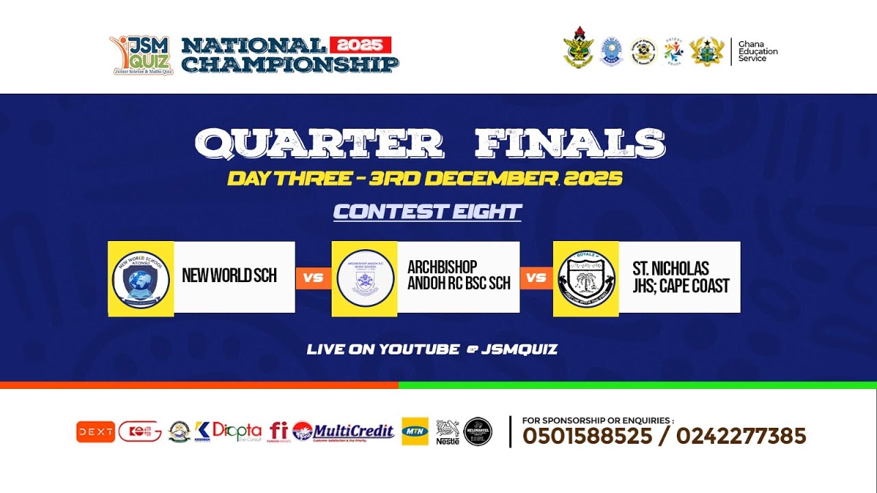 QUARTER-FINAL 8 || NEW WORLD SCH. vs ARCHBISHOP ANDOH RC BASIC SCH. vs ST. NICHOLAS JHS; CAPE COAST
