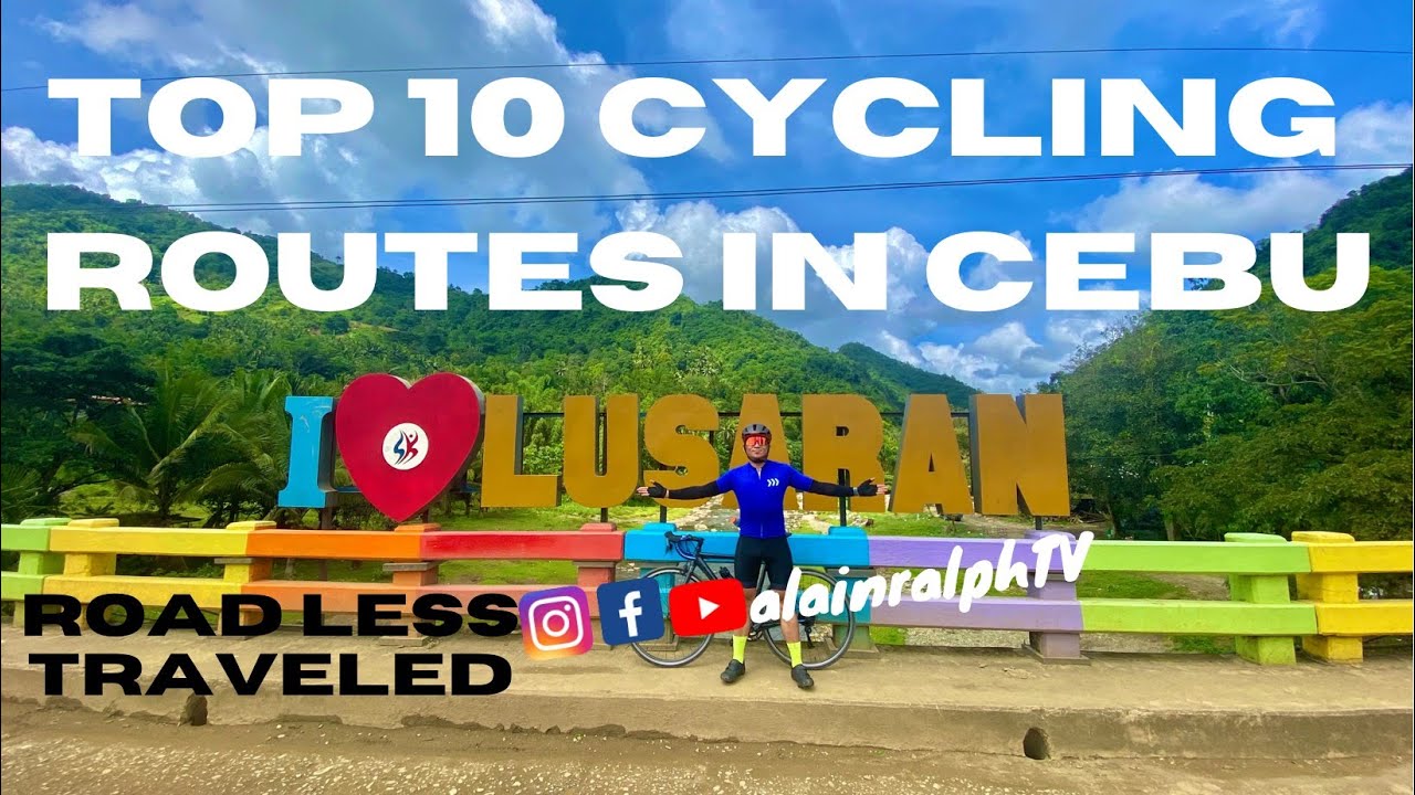 Road Less Traveled: TOP 10 CYCLING ROUTES IN CEBU