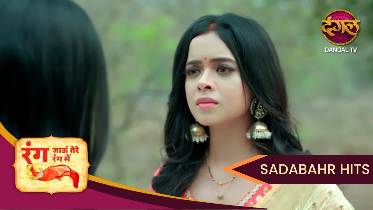 Rang Jaun Tere Rang Mein | जब दीदी ही Dhushman बन जाए! | Full Episode 72