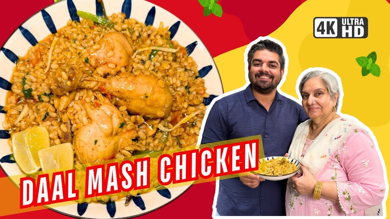 Daal Mash With Chicken | دال ماش چکن | Daal Mash Recipe by Food With Saad Raja