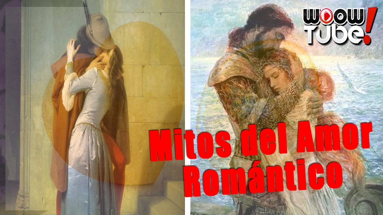 MITOS DEL #AMOR #ROMÁNTICO | por PsicoVlog