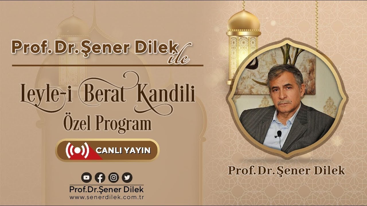 Prof.Dr. Şener DİLEK  | Risale-i Nur Sohbeti