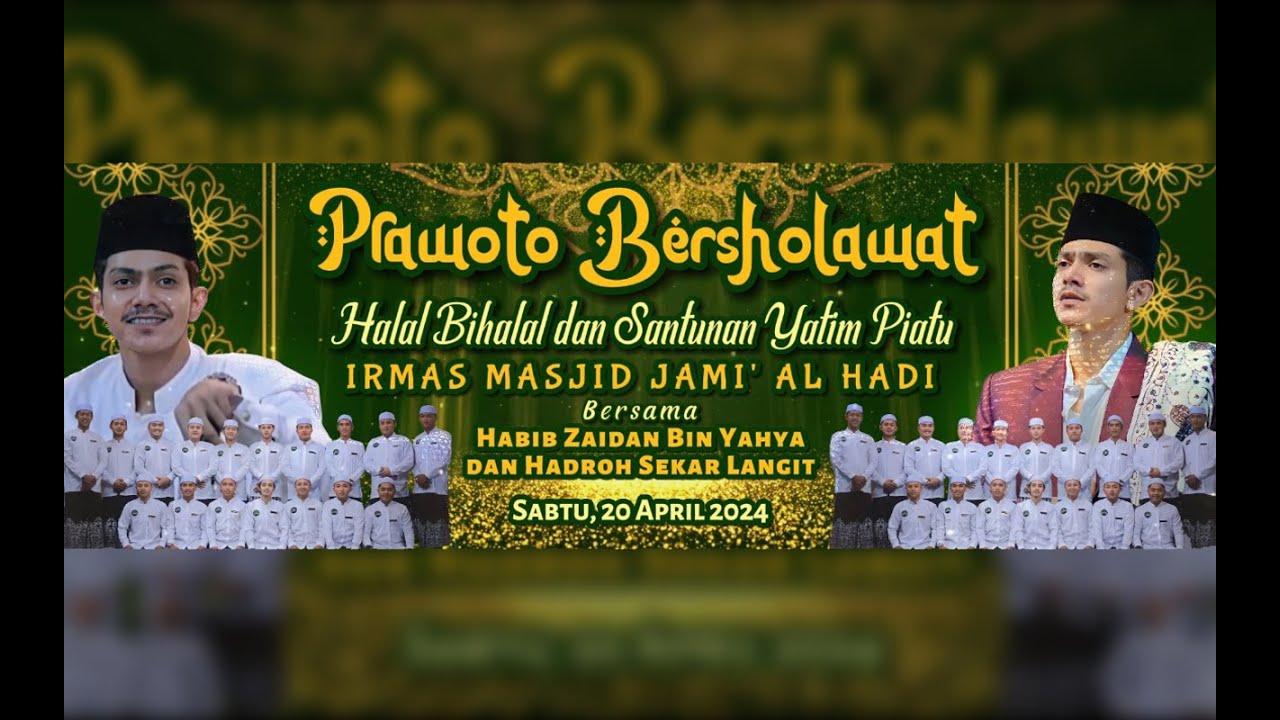 PRAWOTO BERSHOLAWAT  Bersama :  HABIB ZAIDAN BIN HAIDAR BIN YAHYA - RMAS MASJID JAMI' AL HADI