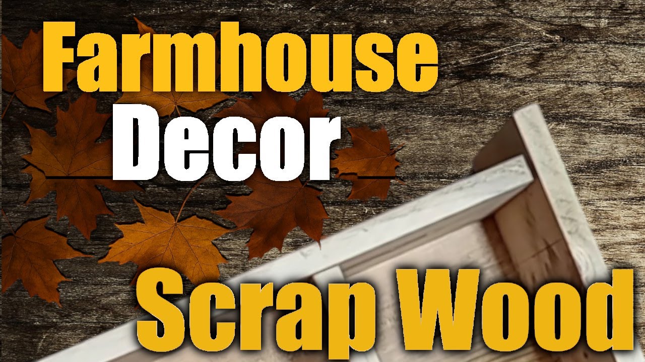 Easy Woodworking Projects| Quick & Easy Rustic DIY Build. Farmhouse Decor from Scrap Wood.