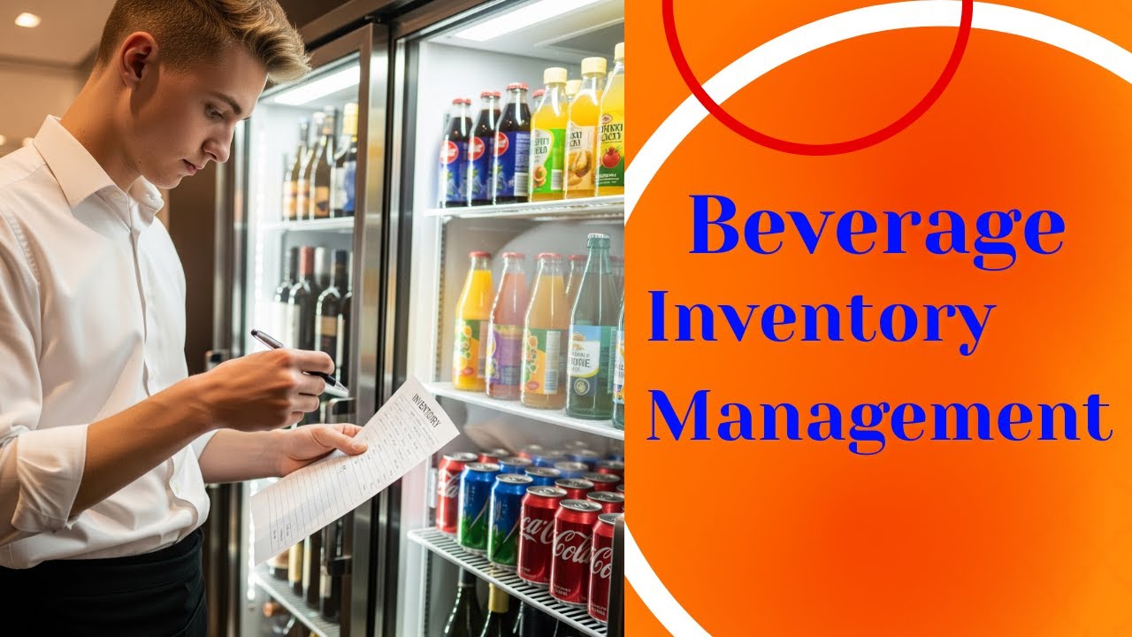 Beverage Inventory Management | Reduce Waste & Boost Profits