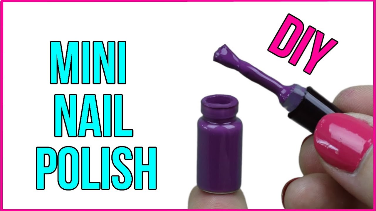 DIY Mini Nail Polish! Real Miniature Nail Polish - Cool DIY Project