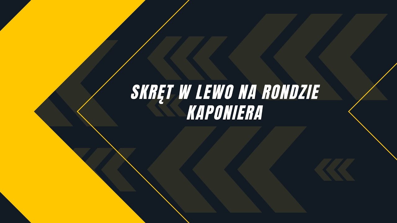 OSK BRAVO /Prawo jazdy /Nauka Jazdy - Skręt w lewo na Rondzie Kaponiera 🚙