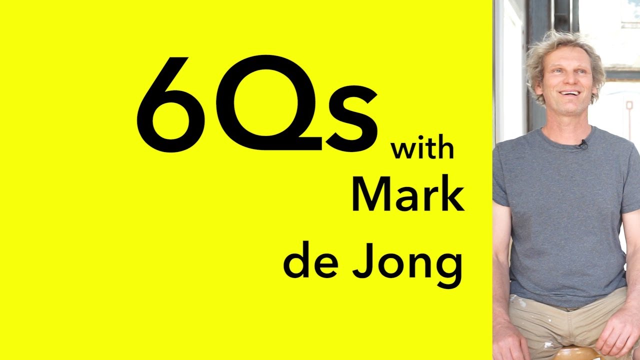 Mark De Jong | 6 QUESTIONS
