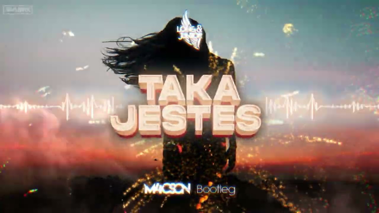 Nowość! Long & Junior - Taka Jesteś ( M4CSON Bootleg ) Sylwester 2023