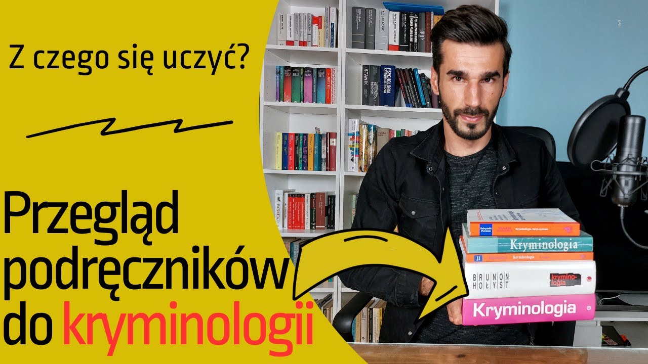 Jaki podręcznik do kryminologii wybrać?