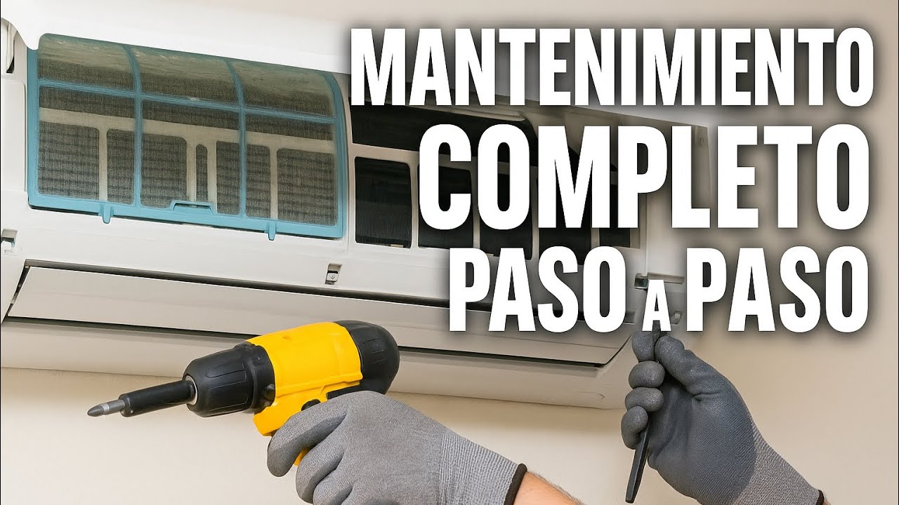 MANTENIMIENTO DE AIRE ACONDICIONADO PASO A PASO (!HAZLO TU MISMO!).