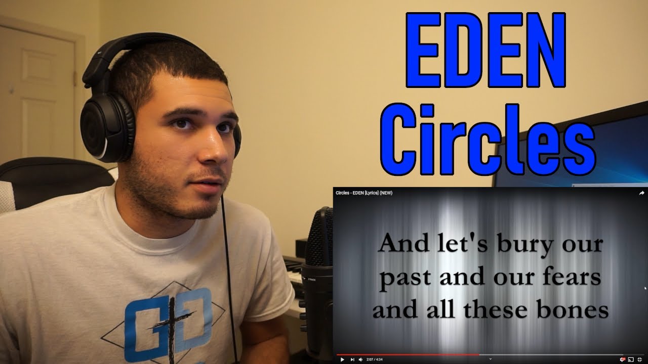 EDEN - Circles (REACTION