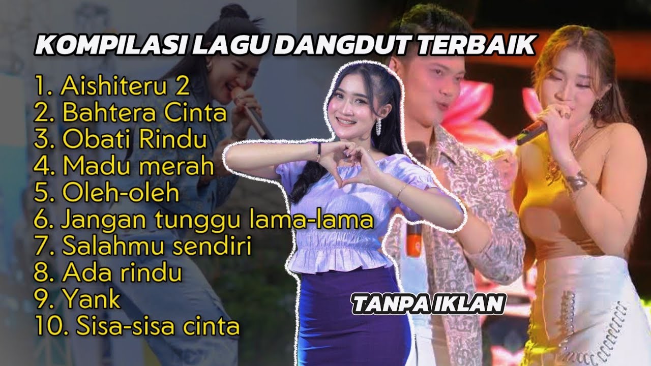 Ada Rindu, aishiteru 2 YENI INKA - kompilasi lagu dangdut terbaik