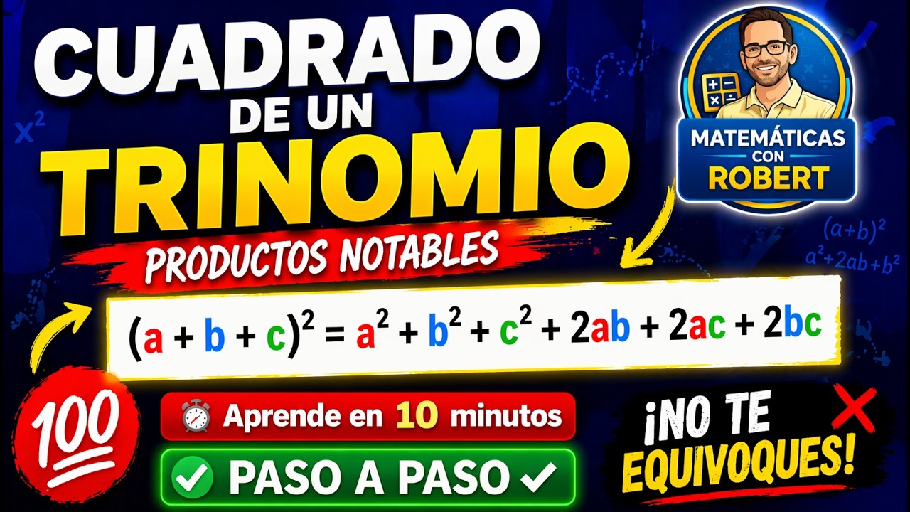 CUADRADO DE UN TRINOMIO💥PRODUCTOS NOTABLES PASO A PASO✅