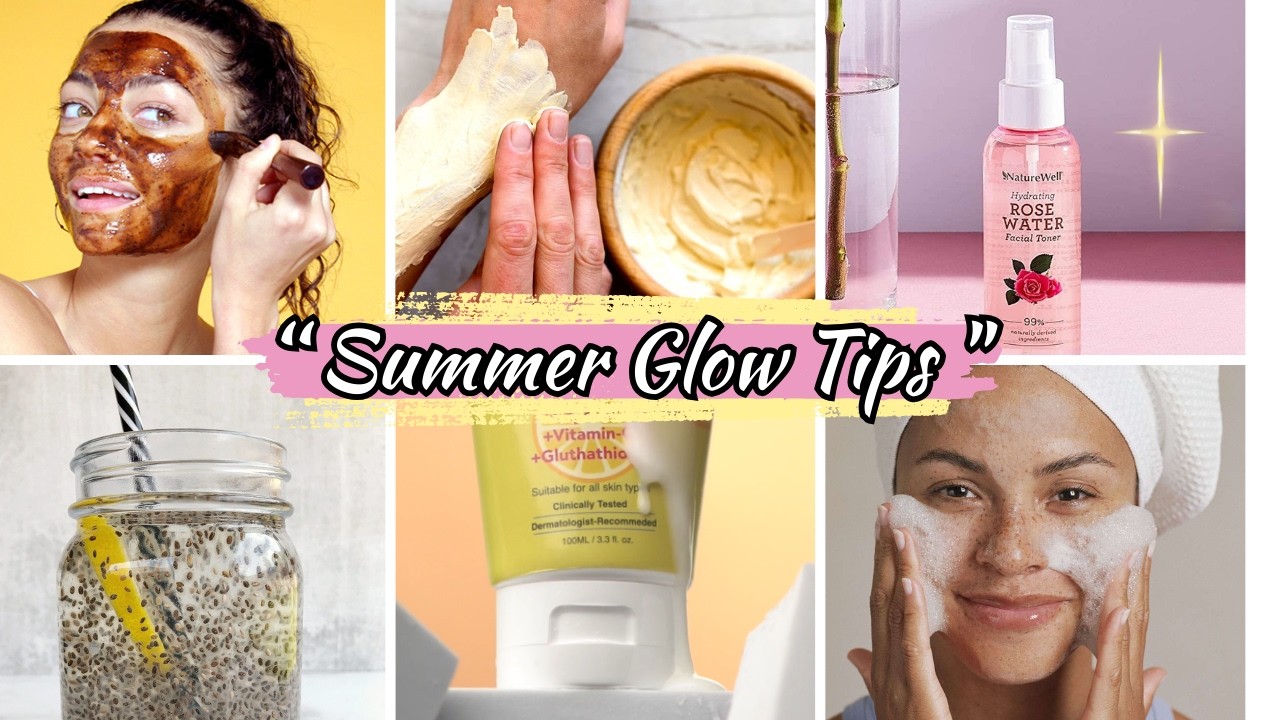 10 Summer Skincare Tips for Glowing Skin 🌸 | Easy & Affordable Routine.