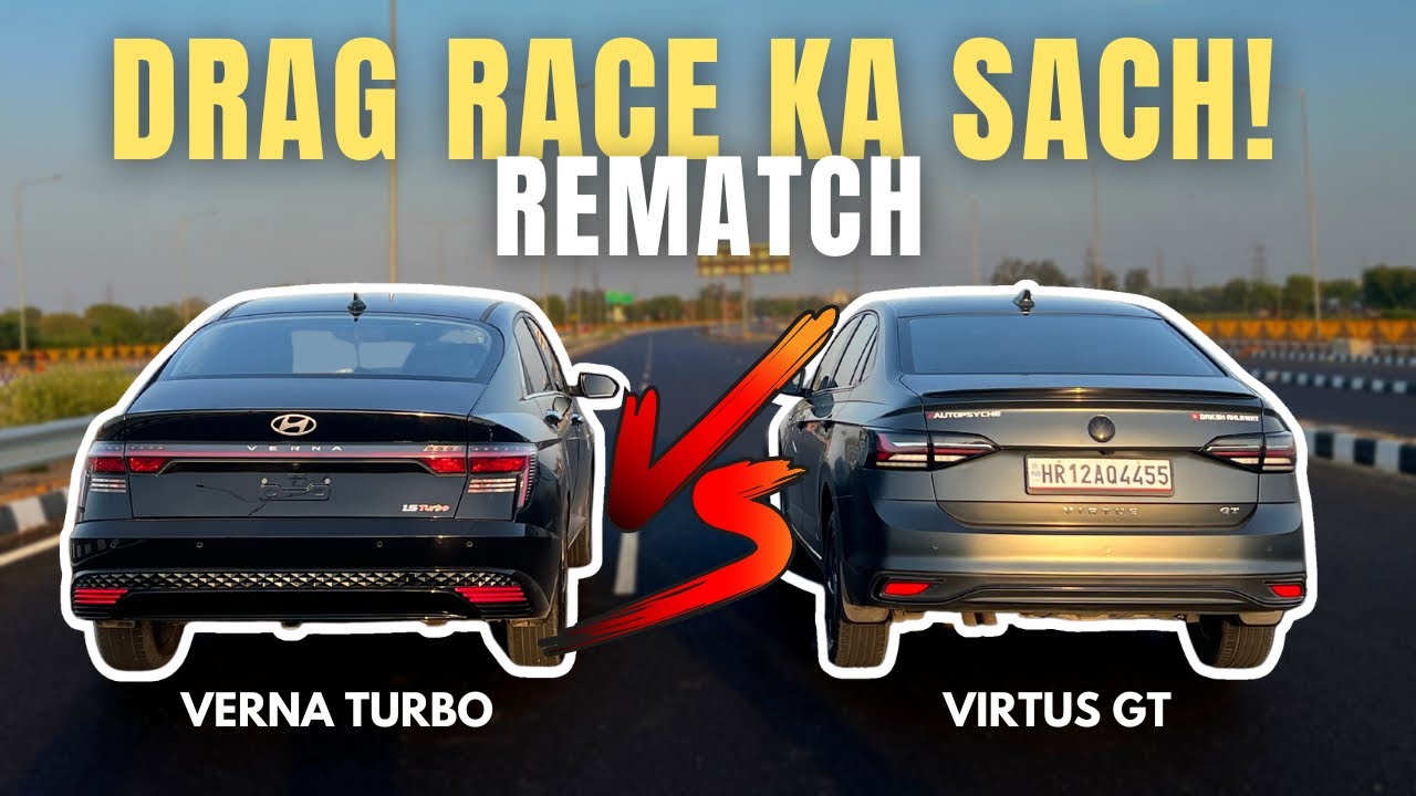 VERNA TURBO VS VIRTUS GT DRAG RACE | @Pratham Shokeen EXPOSED❗️
