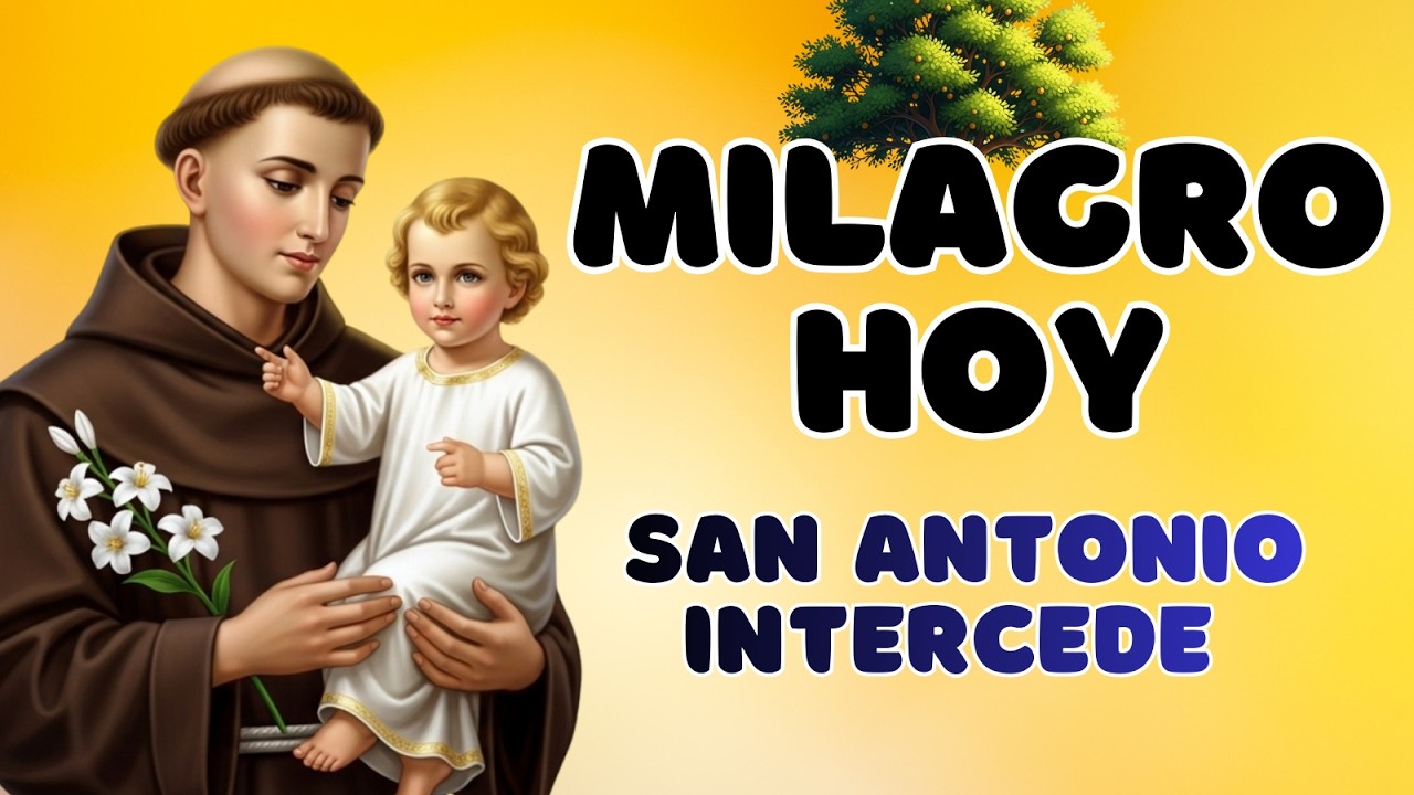 SAN ANTONIO DE PADUA HARÁ ESTE MILAGRO HOY 🙏 ORACIÓN PODEROSA PARA UNA RESPUESTA URGENTE