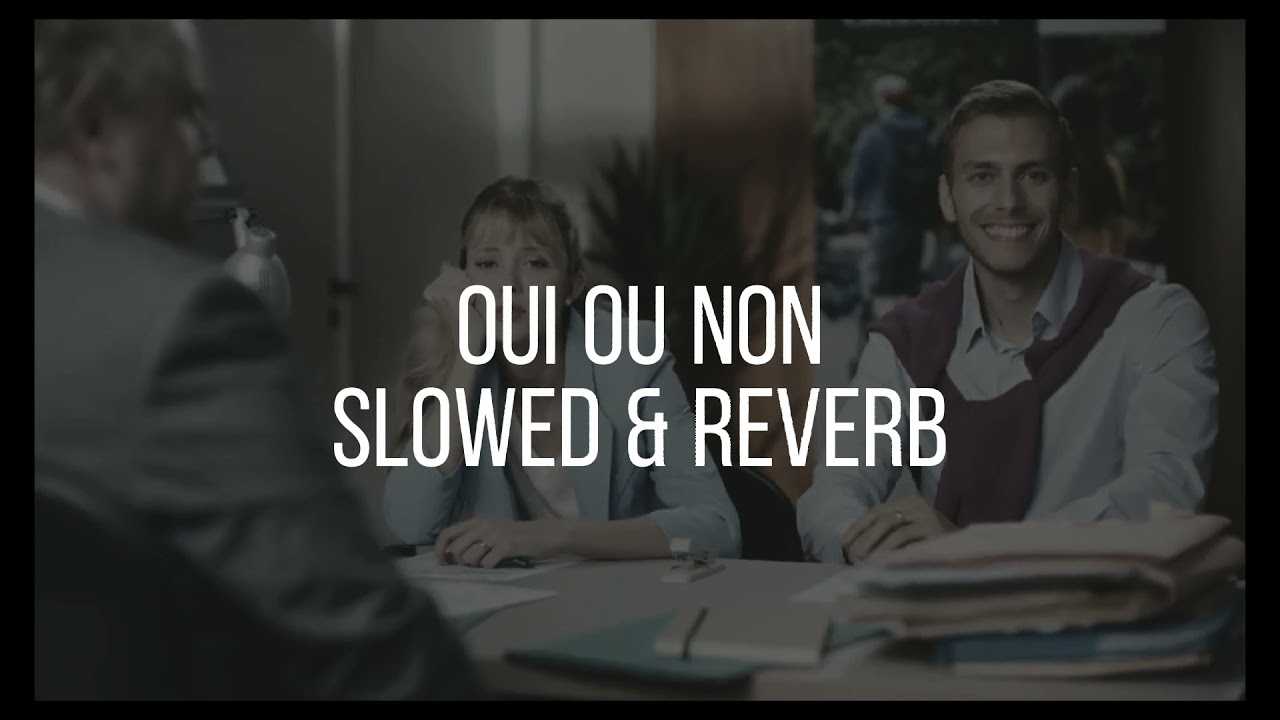 angèle - oui ou non | slowed & reverb |