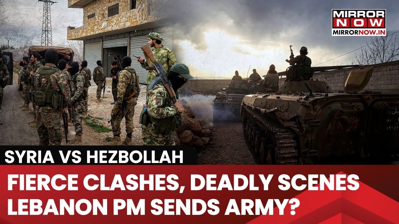 Hezbollah-Syria Border Clashes: Fierce Clashes, Deadly Scenes; Lebanon PM Sends Army? | Watch