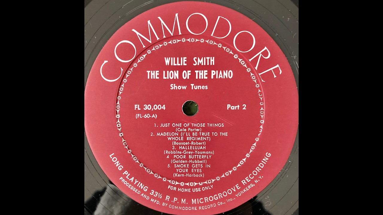 Willie Smith / The Lion of the Piano / Show Tunes / FL 30,004 B