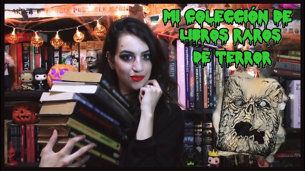 Mi Colección de Libros Raros de Terror