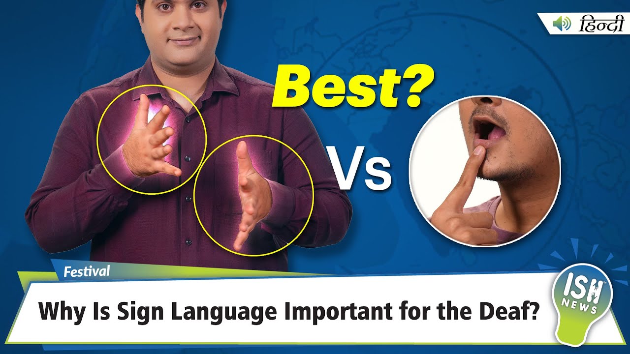 Why Is Sign Language Important for the Deaf? | IWD 2022 | Hindi | ISH News