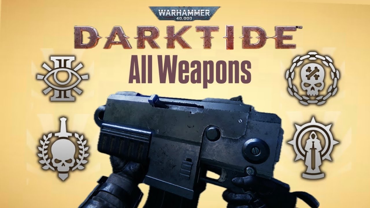 Warhammer 40k Darktide All Weapons - 2025