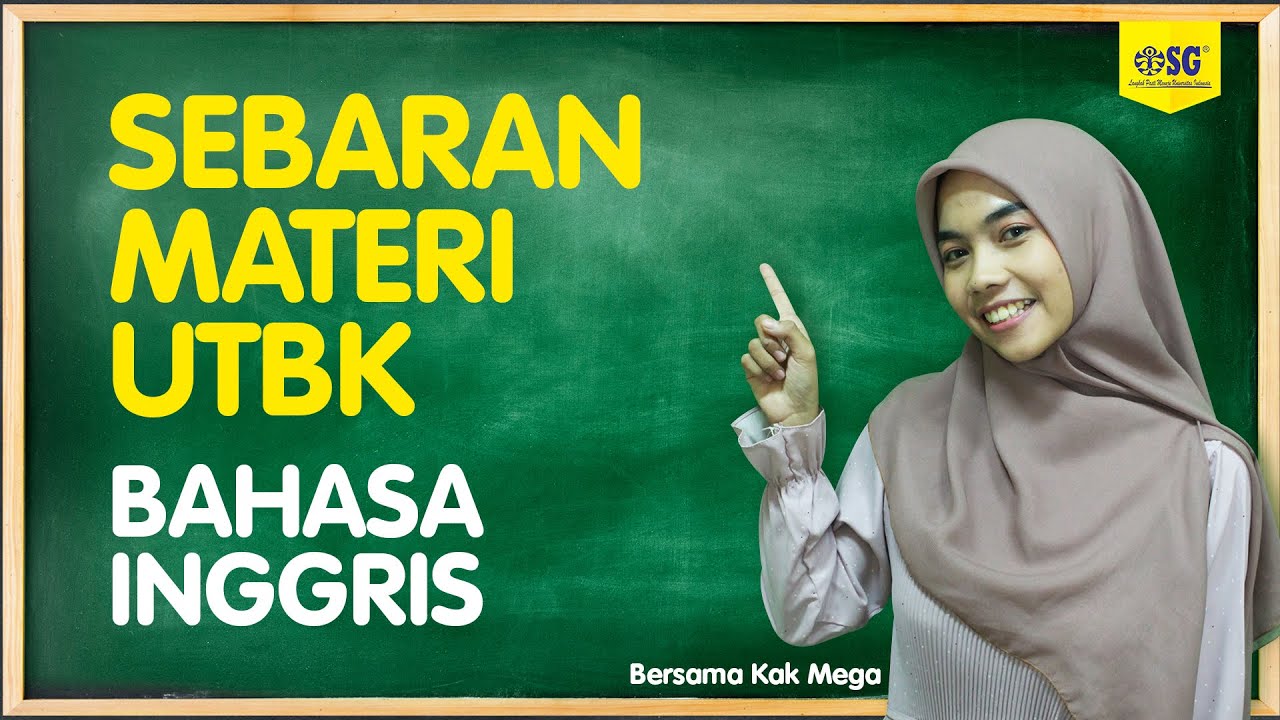 Sebaran Materi UTBK Bahasa Inggris (Tes Kemampuan Bahasa Inggris) #utbk #siaputbk