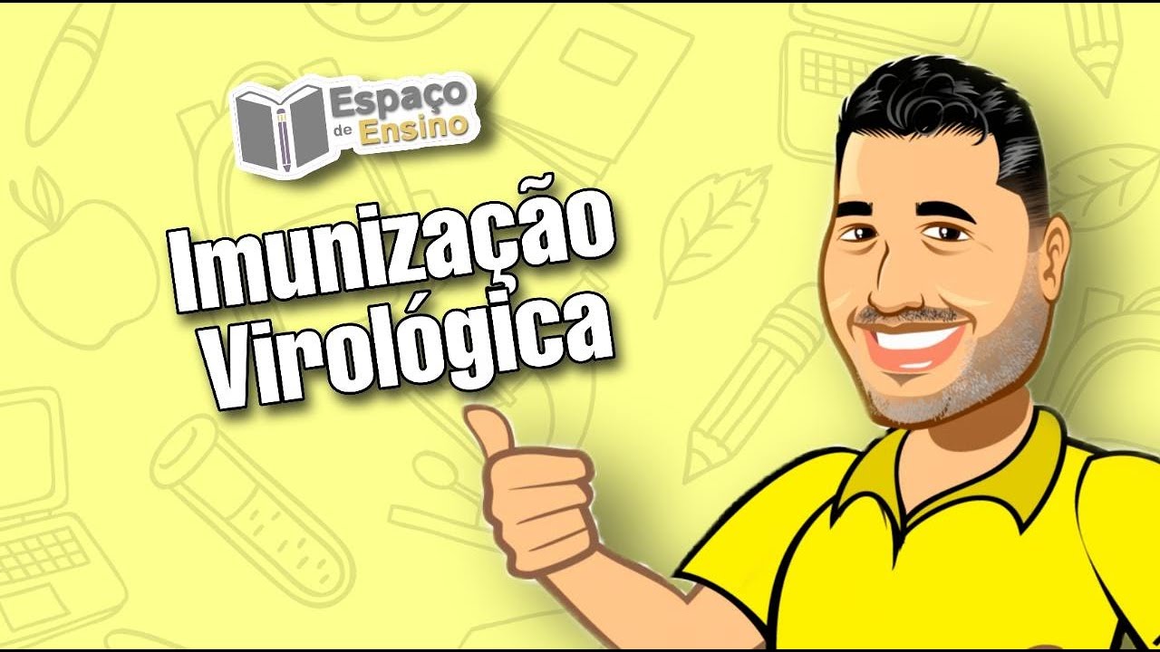 IMUNIZA&Ccedil;&Atilde;O, SORO E VACINA | Biologia com Prof. Renan Louro