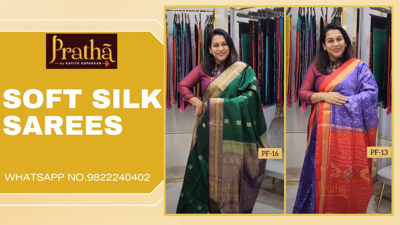 Experience the MAGIC of Soft Silk Sarees Now