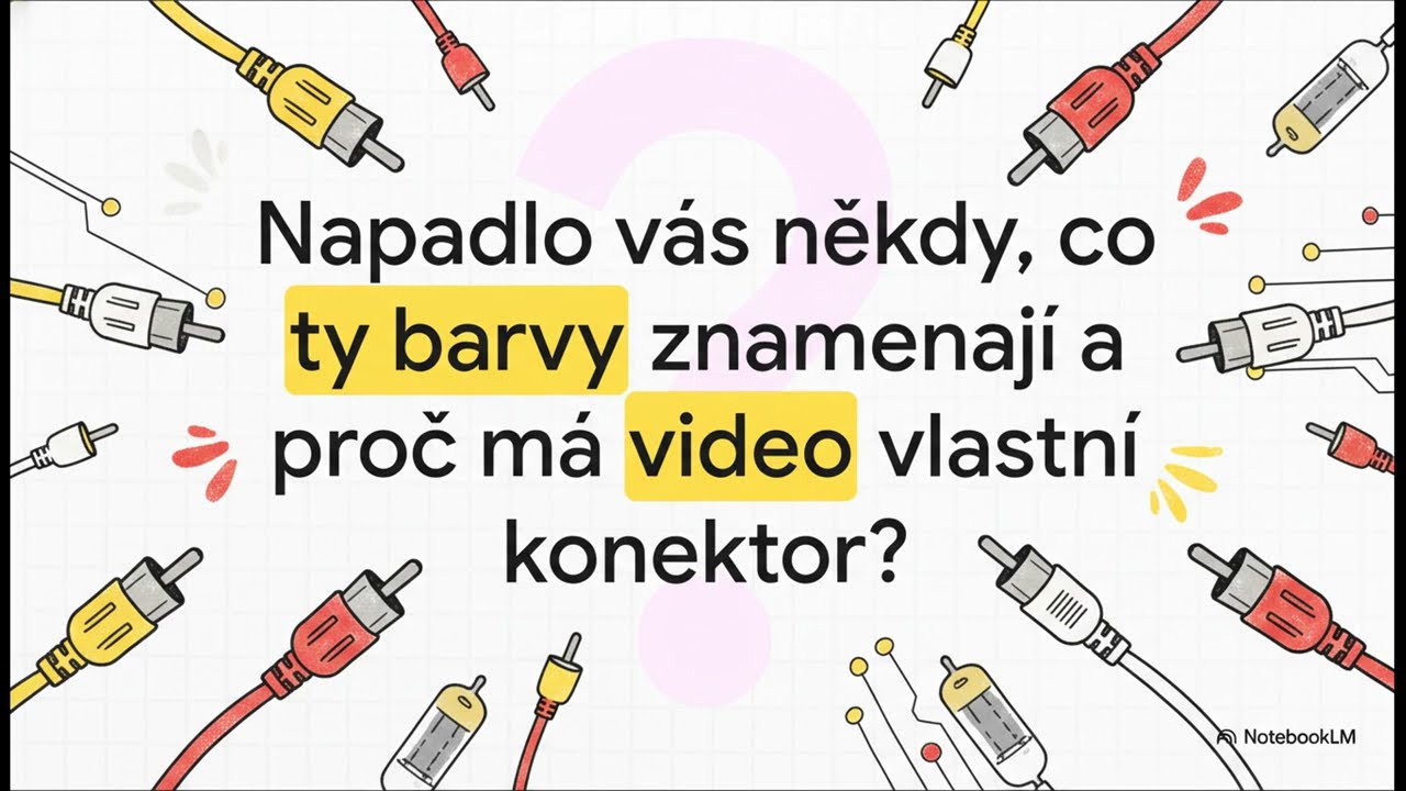 Příběh žlutého konektoru: Kompozitní video pod lupou