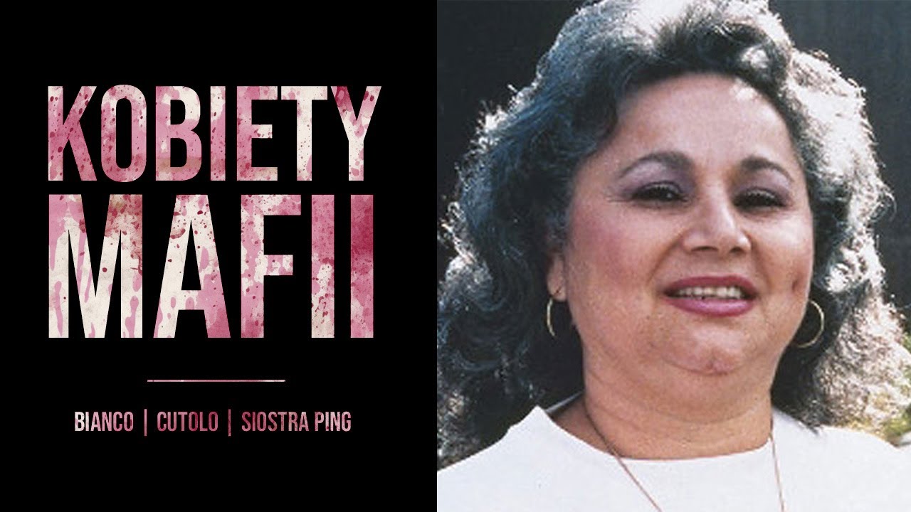 Prawdziwe kobiety mafii | Siostra Ping, Maria Liccardi, Rosetta Cutolo, Griselda Blanco