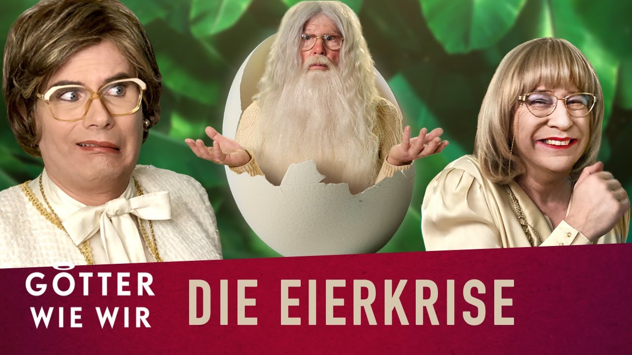 Die Eierkrise | Das neue Götter wie wir XL Oster Video