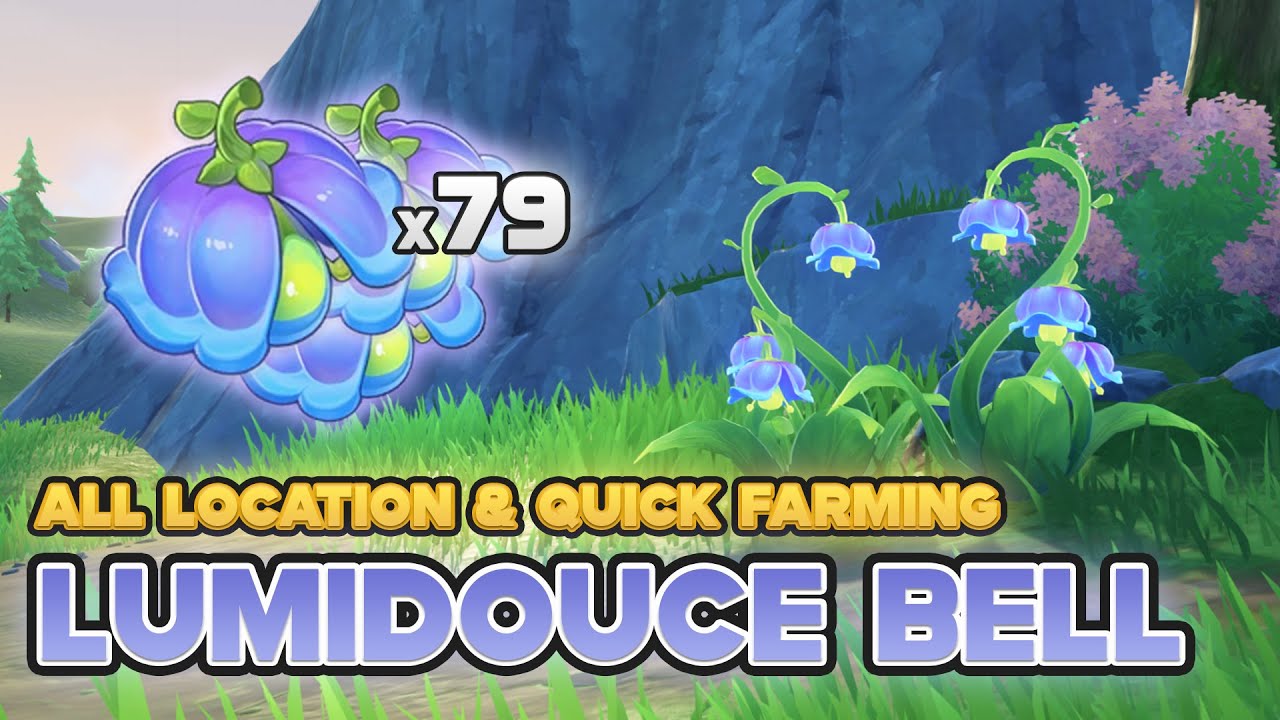 Lumidouce Bell (75+4 Total): All Farming Location & Quick Route  | Genshin Impact Fontaine 4.0